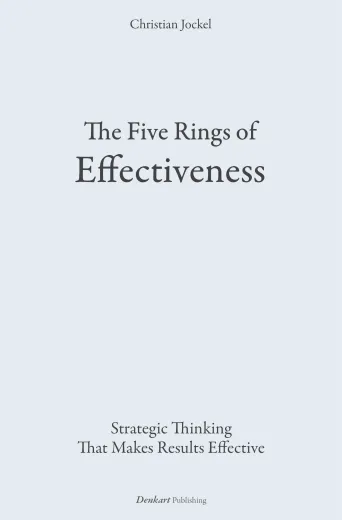 The Five Rings of Effectiveness - AT