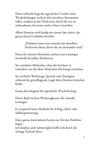 „Immer der gleiche Scheiß.“ Warum dieselbe Denkweise immer wieder die gleichen Probleme hervorbringt.
