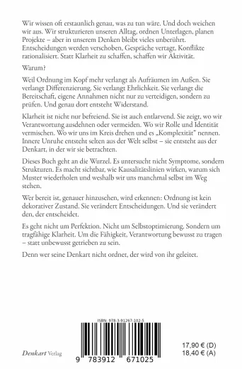 Warum wir lieber den Schreibtisch aufräumen als unsere Gedanken - AT