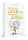 Warum wir lieber den Schreibtisch aufräumen als unsere Gedanken - AT